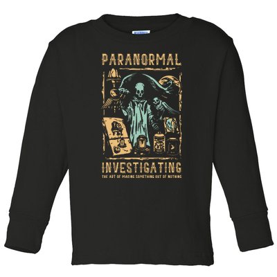 Ghost Hunting Investigator Design Paranormal Investigator Toddler Long Sleeve Shirt