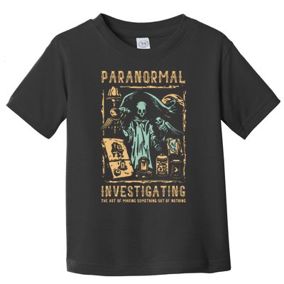 Ghost Hunting Investigator Design Paranormal Investigator Toddler T-Shirt