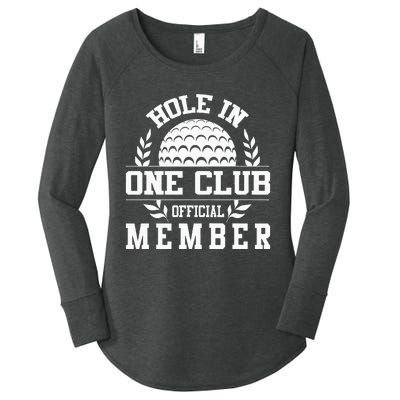 Golf Hole In One Hole In One Club Golfing Women's Perfect Tri Tunic Long Sleeve Shirt