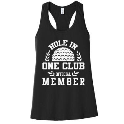 Golf Hole In One Hole In One Club Golfing Women's Racerback Tank