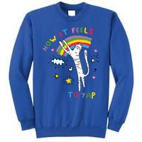 Gotfunny How It Feels To Yap Sweatshirt