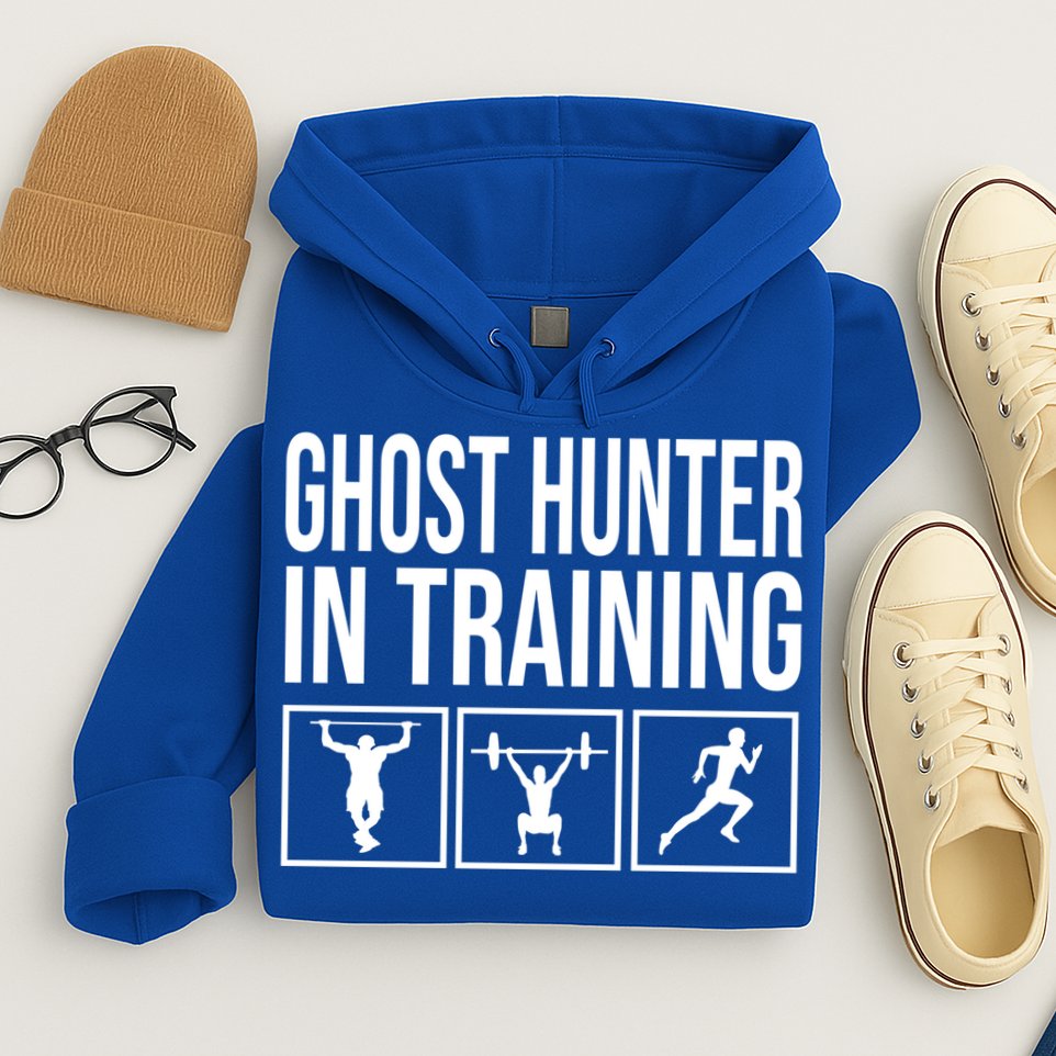 Ghost Hunter In Training For Paranormal Investigator Gift Hoodie
