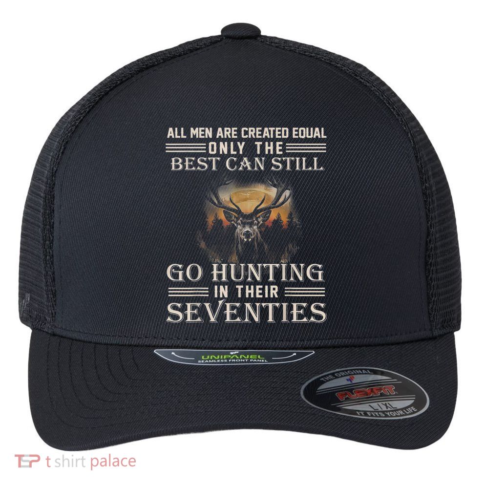 Go Hunting In Their Seventies Flexfit Unipanel Trucker Cap