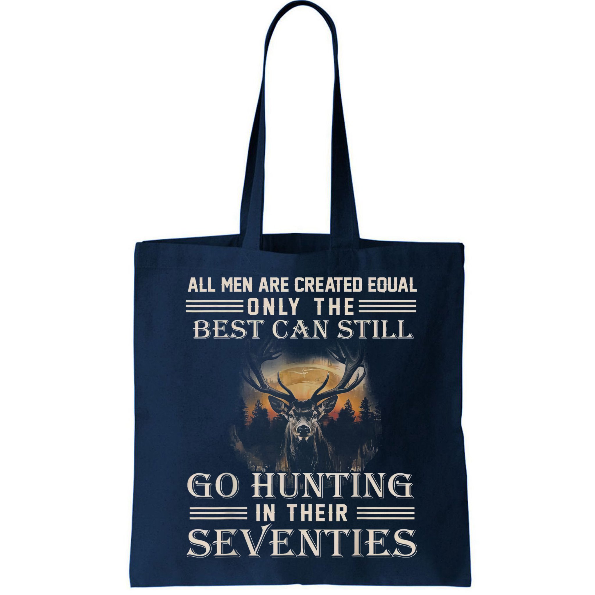 Go Hunting In Their Seventies Bag