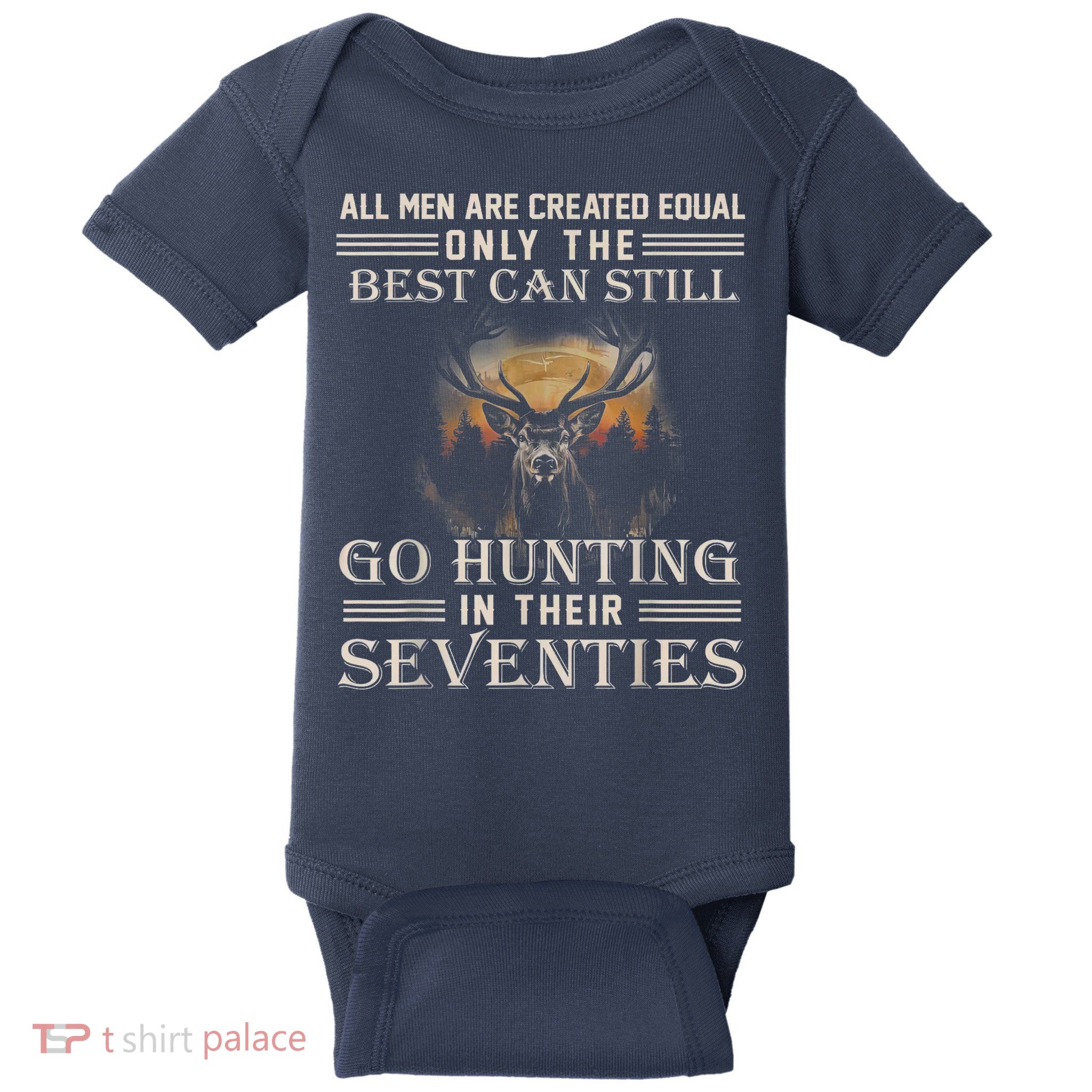 Go Hunting In Their Seventies Baby Bodysuit