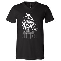 Getting High Is My Job V-Neck T-Shirt