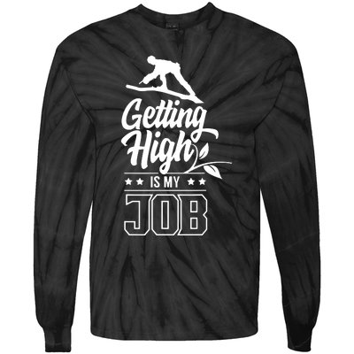 Getting High Is My Job Tie-Dye Long Sleeve Shirt