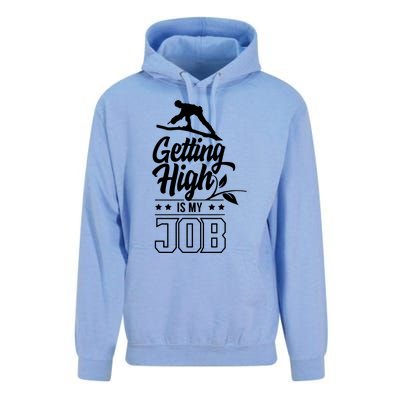 Getting High Is My Job Unisex Surf Hoodie