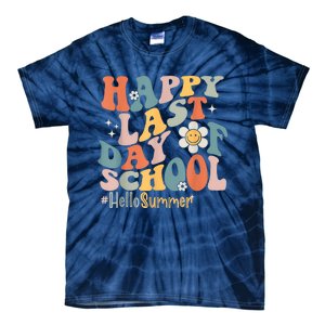 Groovy Happy Last Day Of School Teacher Student Hello Summer Tie-Dye T-Shirt