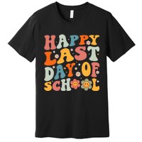 Groovy Happy Last Day Of School Teacher Student Graduation Premium T-Shirt