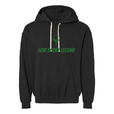 Golf Humor, Low Score Legend, Green Golf Garment-Dyed Fleece Hoodie