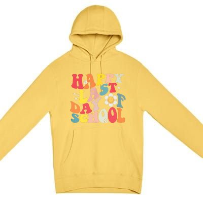 Groovy Happy Last Day Of School Teacher Student Graduation Premium Pullover Hoodie