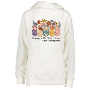 Groovy Helping Little Ones Bloom Labor & Delivery Nurse Womens Funnel Neck Pullover Hood