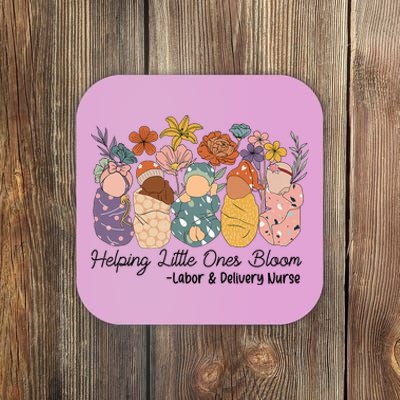 Groovy Helping Little Ones Bloom Labor & Delivery Nurse Coaster