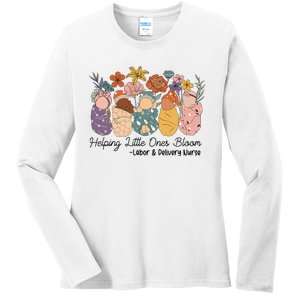 Groovy Helping Little Ones Bloom Labor & Delivery Nurse Ladies Long Sleeve Shirt