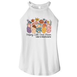 Groovy Helping Little Ones Bloom Labor & Delivery Nurse Women's Perfect Tri Rocker Tank