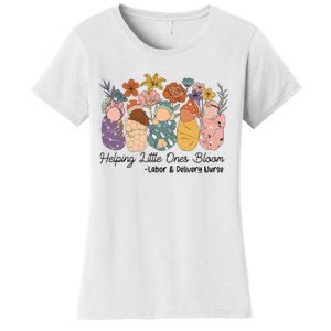 Groovy Helping Little Ones Bloom Labor & Delivery Nurse Women's T-Shirt