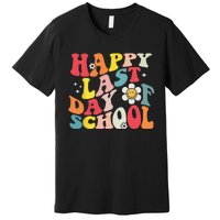 Groovy Happy Last Day of School Teacher Student Graduation Premium T-Shirt