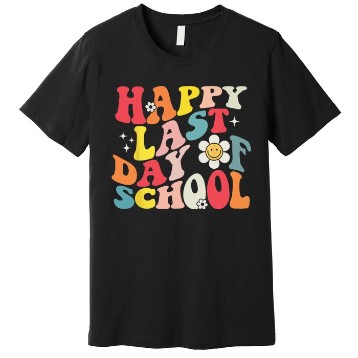 Groovy Happy Last Day of School Teacher Student Graduation Premium T-Shirt