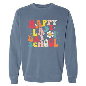 Groovy Happy Last Day of School Teacher Student Graduation Garment-Dyed Sweatshirt