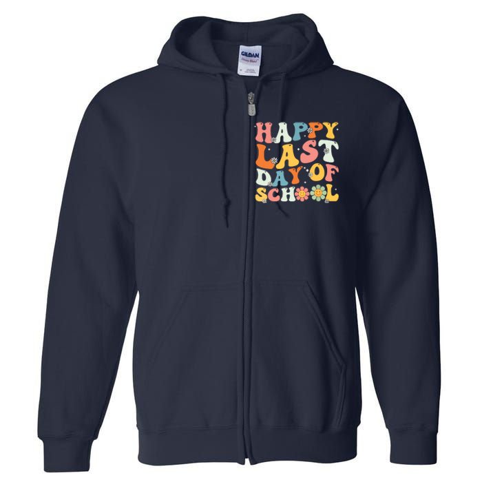 Groovy Happy Last Day Of School Teacher Student Graduation 7908 Full Zip Hoodie