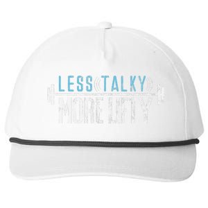 Gym Humor Less Talky More Lifty Snapback Five-Panel Rope Hat