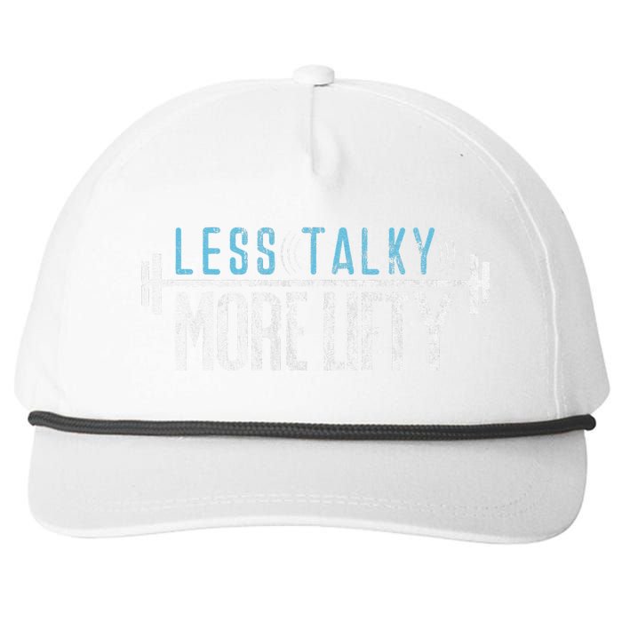 Gym Humor Less Talky More Lifty Snapback Five-Panel Rope Hat