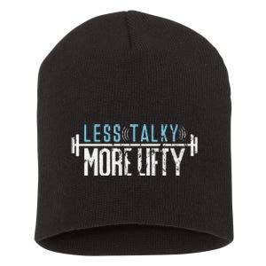 Gym Humor Less Talky More Lifty Short Acrylic Beanie