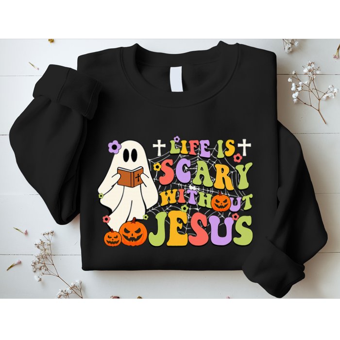 Groovy Halloween Life Is Scary Without Jesus Christian Lover Sweatshirt