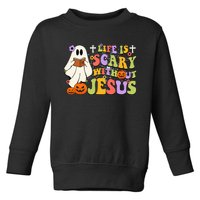 Groovy Halloween Life Is Scary Without Jesus Christian Lover Toddler Sweatshirt