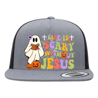 Groovy Halloween Life Is Scary Without Jesus Christian Lover Flat Bill Trucker Hat