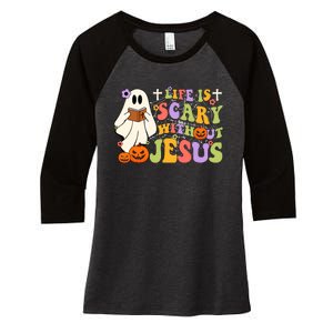 Groovy Halloween Life Is Scary Without Jesus Christian Lover Women's Tri-Blend 3/4-Sleeve Raglan Shirt