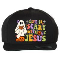 Groovy Halloween Life Is Scary Without Jesus Christian Lover Wool Snapback Cap