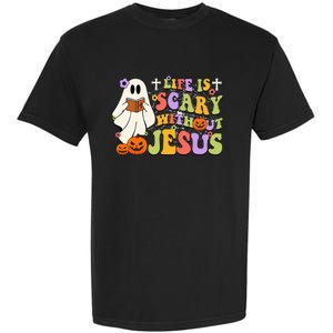 Groovy Halloween Life Is Scary Without Jesus Christian Lover Garment-Dyed Heavyweight T-Shirt