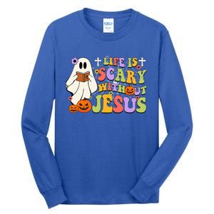 Groovy Halloween Life Is Scary Without Jesus Christian Lover Tall Long Sleeve T-Shirt