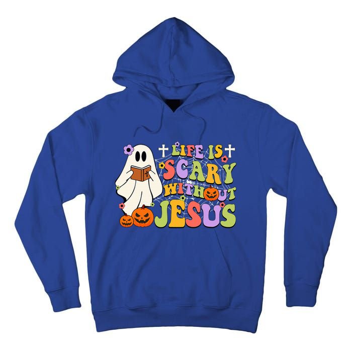 Groovy Halloween Life Is Scary Without Jesus Christian Lover Tall Hoodie