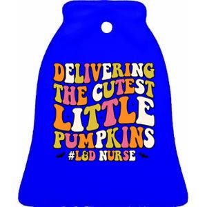 Groovy Halloween Labor And Delivery Nurse L And D Nurse Gift Ceramic Bell Ornament