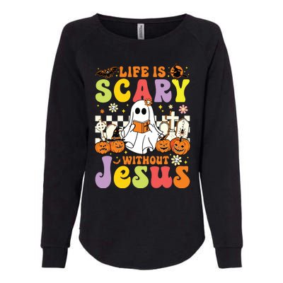 Ghost Halloween Life Is Scary Without Jesus Christian Lover Womens California Wash Sweatshirt