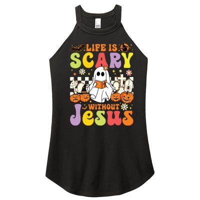 Ghost Halloween Life Is Scary Without Jesus Christian Lover Women's Perfect Tri Rocker Tank