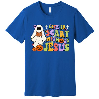 Groovy Halloween Life Is Scary Without Jesus Christian Lover Premium T-Shirt