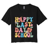 Groovy Happy Last Day Of School Teacher Student Graduation Women's Crop Top Tee