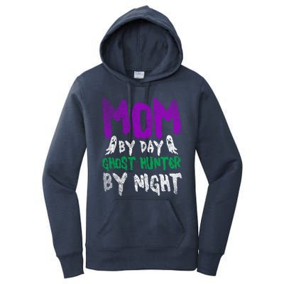 Ghost Hunting Mom Ghost Gift Women's Pullover Hoodie