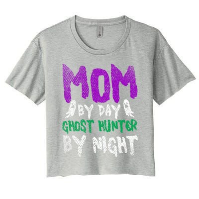 Ghost Hunting Mom Ghost Gift Women's Crop Top Tee