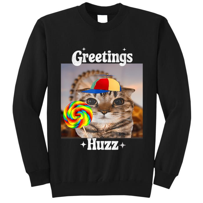 Greetings Huzz Meme Funny Cat Lollipop Tall Sweatshirt