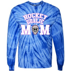 Goalie Hockey Mom With Goalie Mask Gift Tie-Dye Long Sleeve Shirt