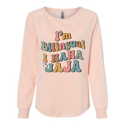 Groovy Hispanic Month Teacher I’m Bilingual I Haha and Jaja Womens California Wash Sweatshirt