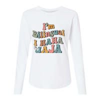 Groovy Hispanic Month Teacher I’m Bilingual I Haha and Jaja Womens Cotton Relaxed Long Sleeve T-Shirt