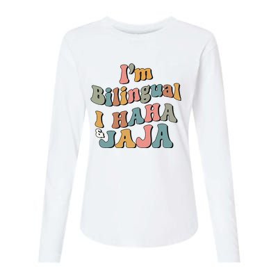 Groovy Hispanic Month Teacher I’m Bilingual I Haha and Jaja Womens Cotton Relaxed Long Sleeve T-Shirt