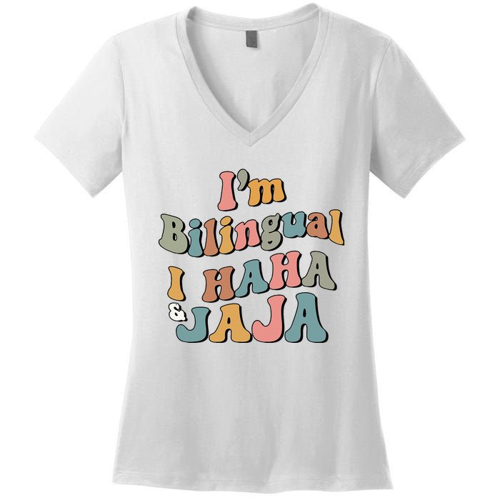 Groovy Hispanic Month Teacher I’m Bilingual I Haha and Jaja Women's V-Neck T-Shirt