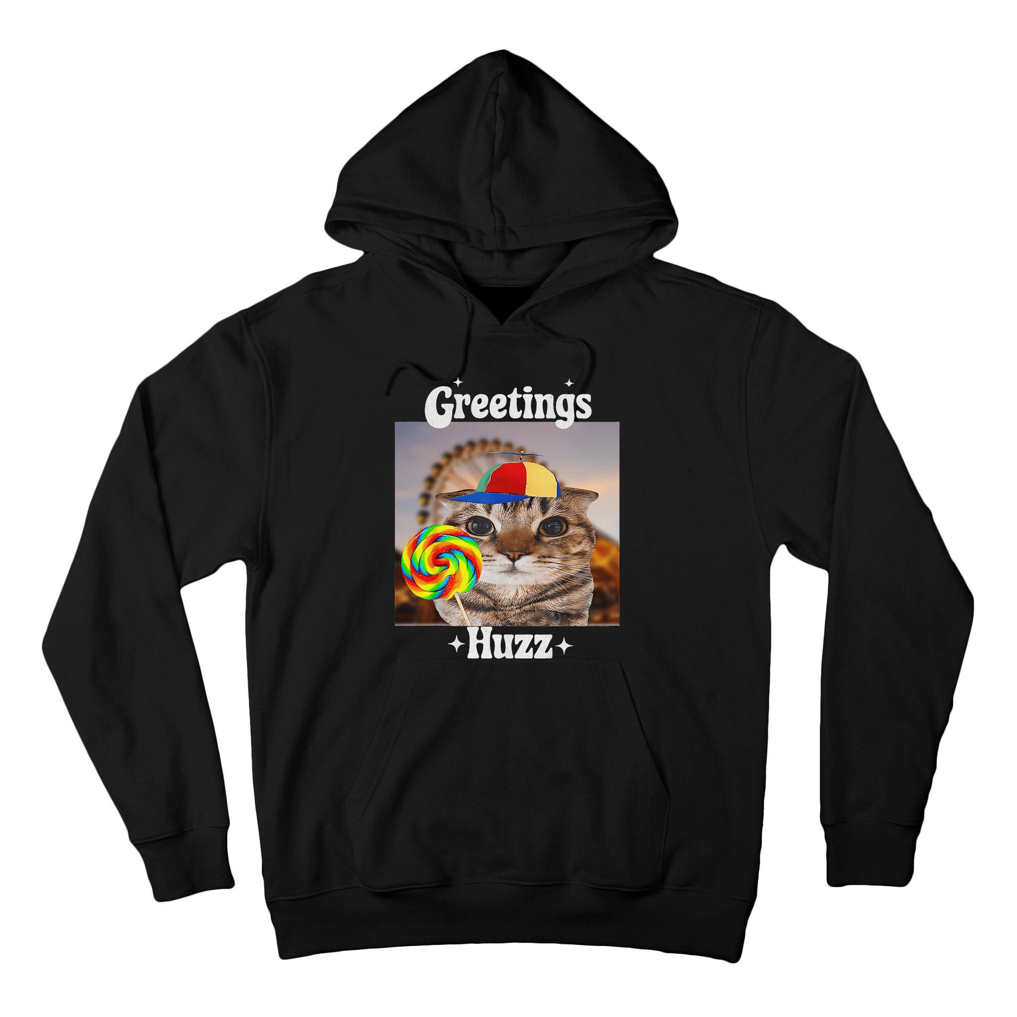 Greetings Huzz Meme Funny Cat Lollipop Tall Hoodie